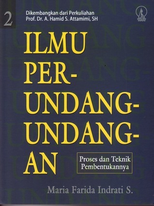 Ilmu Perundang Undangan 2 Proses Dan Teknik Pembentukannya BukaBuku