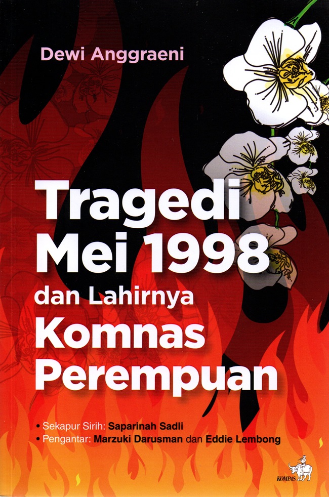 Sampul Tragedi Mei 1998 dan Lahirnya Komnas Perempuan