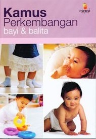 Sampul Kamus Perkembangan Bayi & Balita