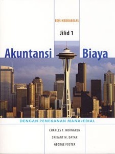 Akuntansi Biaya Edisi. 12 Jilid. 1 - BukaBuku.com - Toko Buku Online