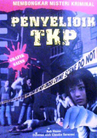 Sampul Membongkar Misteri Kriminal - Penyelidik TKP