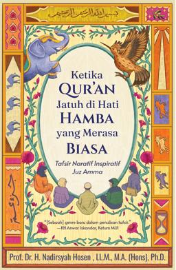 Sampul KETIKA QURAN JATUH DI HATI HAMBA YANG MERASA BIASA