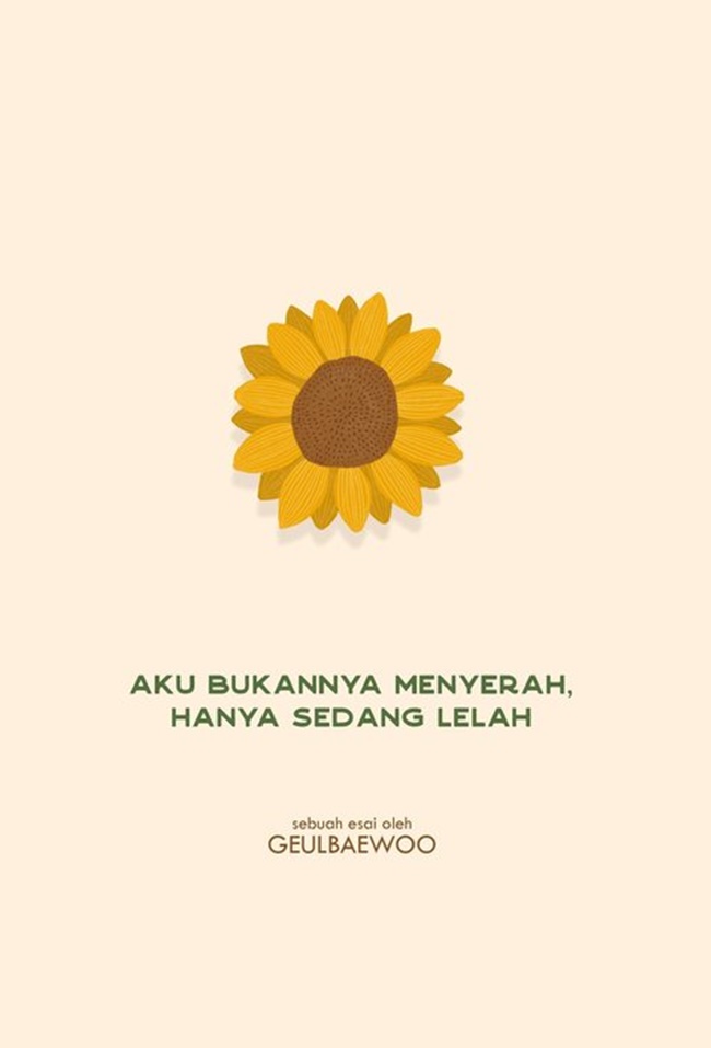 Sampul Aku Bukannya Menyerah, Hanya Sedang Lelah
