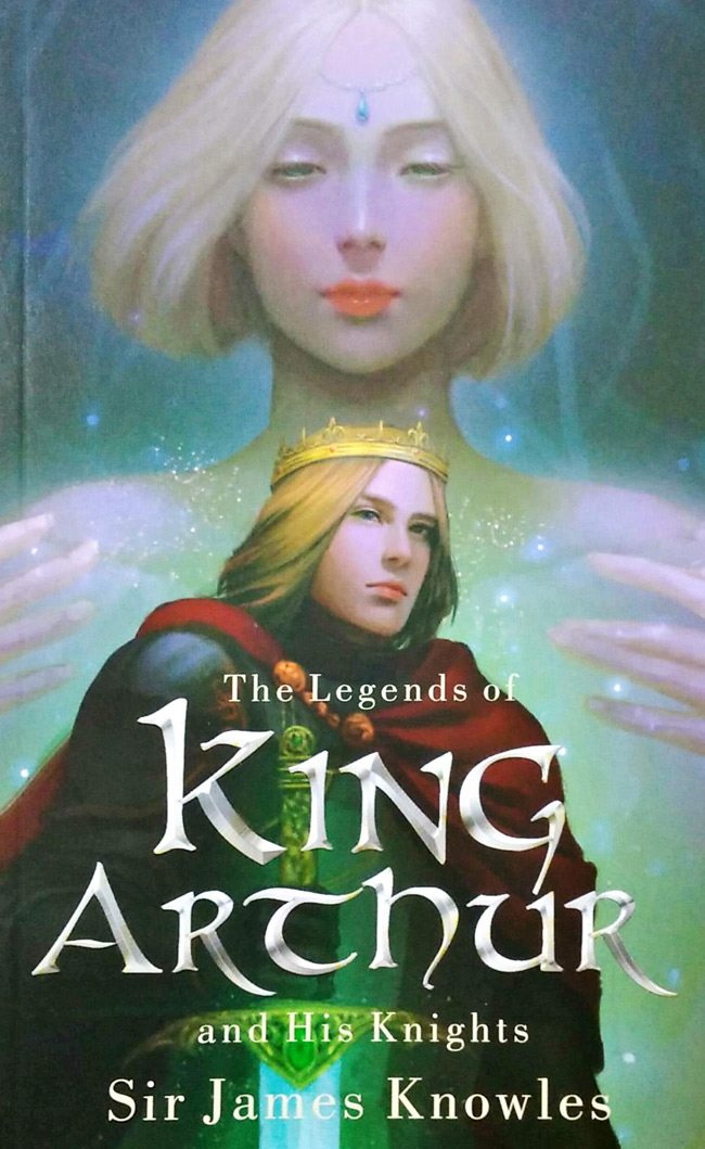 Sampul The Legends Of King Arthur And His Knights
