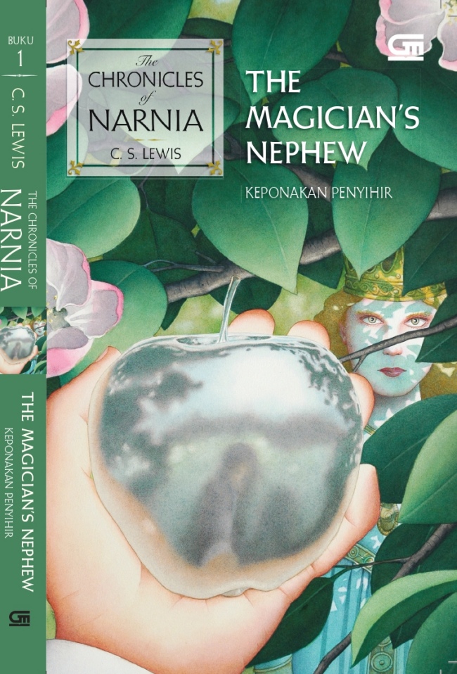 Sampul The Chronicles of Narnia #1: The Magician`s Nephew (Keponakan Penyihir)