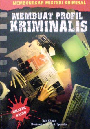 Sampul Membongkar Misteri Kriminal - Membuat Profil Kriminalis