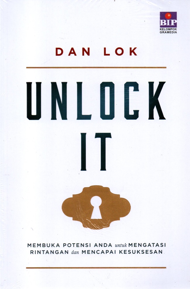 Sampul Unlock It: Membuka Potensi Anda Untuk Mengatasi Rintangan Dan Mencapai Kesuksesan