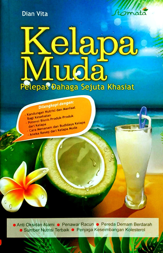 Kelapa Muda : Pelepas Dahaga Sejuta Khasiat - BukaBuku.com - Toko Buku ...