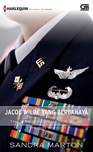 Sampul Harlequin Koleksi Istimewa: The Dangerous Jacob Wilde - Jacob Wilde yang Berbahaya
