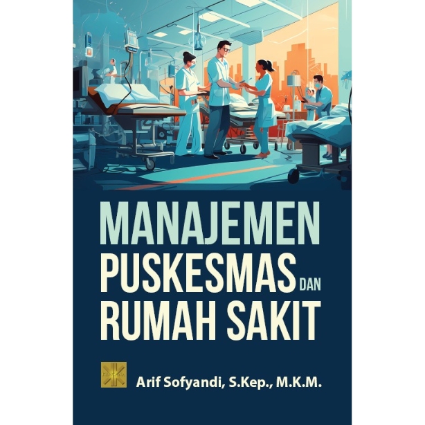 Sampul MANAJEMEN PUSKESMAS DAN RUMAH SAKIT